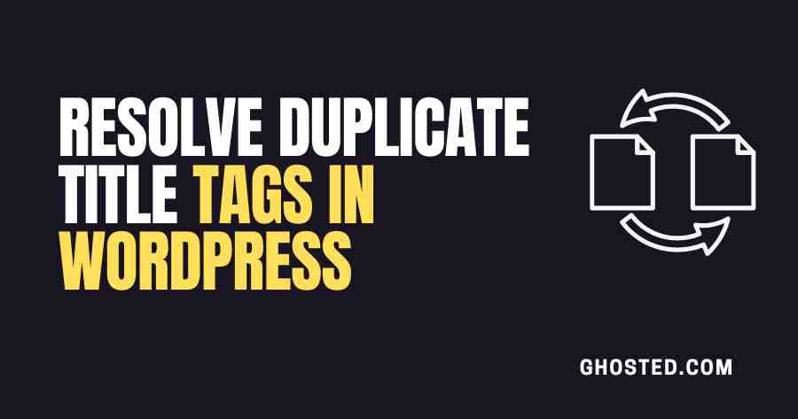 Remove Duplicate Title Tags In WordPress