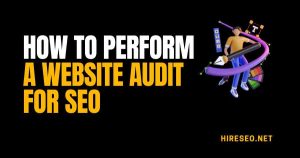 Perform a Website Audit for SEO